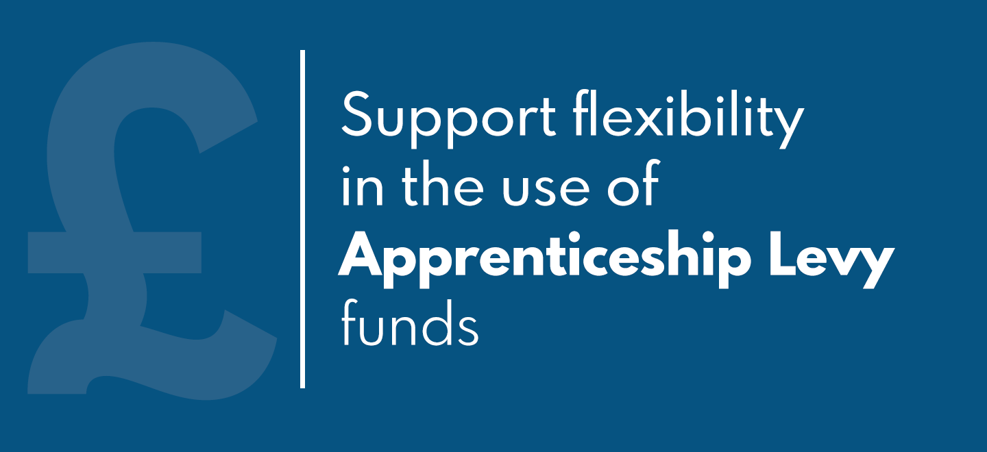 Use of Apprenticeship Levy funds should me more flexible
